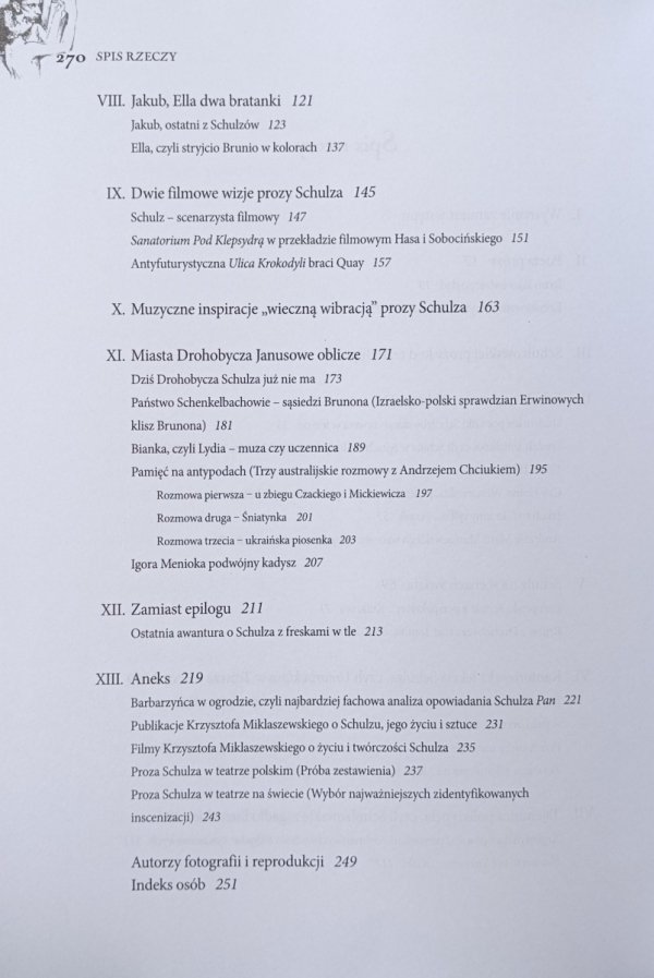 Spis treści książki Zatracenie się w Schulzu. Historia pewnej fascynacji autorstwa Krzysztof Miklaszewski