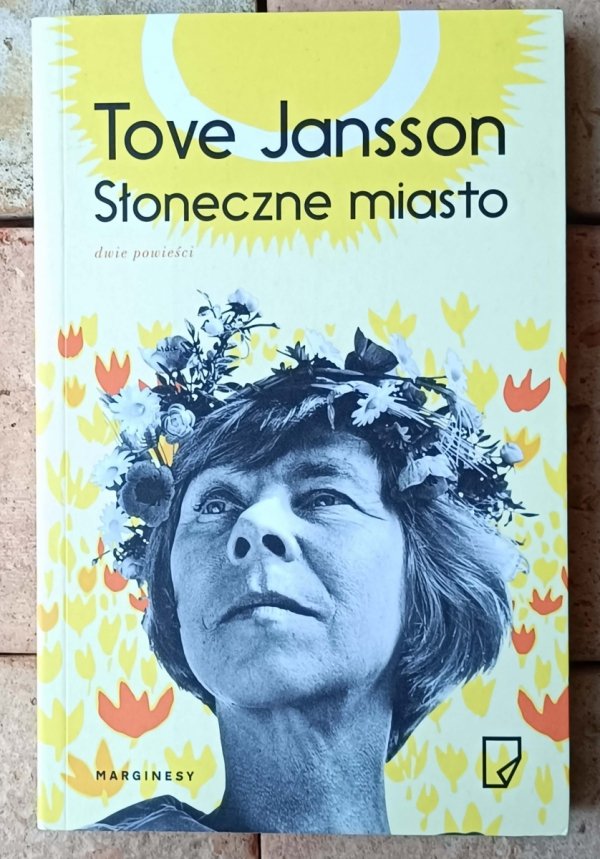 Tove Jansson • Słoneczne miasto  - okładka