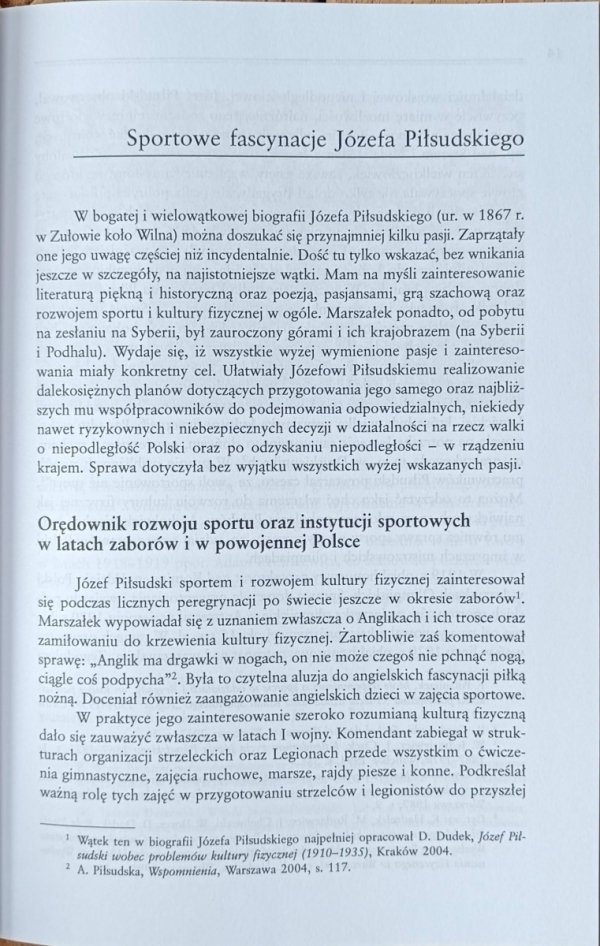 Tadeusz Wolsza Ze sportem za pan brat, ze sportem na bakier. Pasje sportowe elit politycznych w dwudziestoleciu międzywojennym i w pierwszych latach Polski Ludowej 