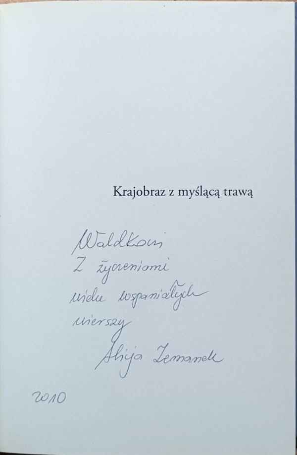 Alicja Zemanek Krajobraz z myślącą trawą | dedykacja autorska - okładka