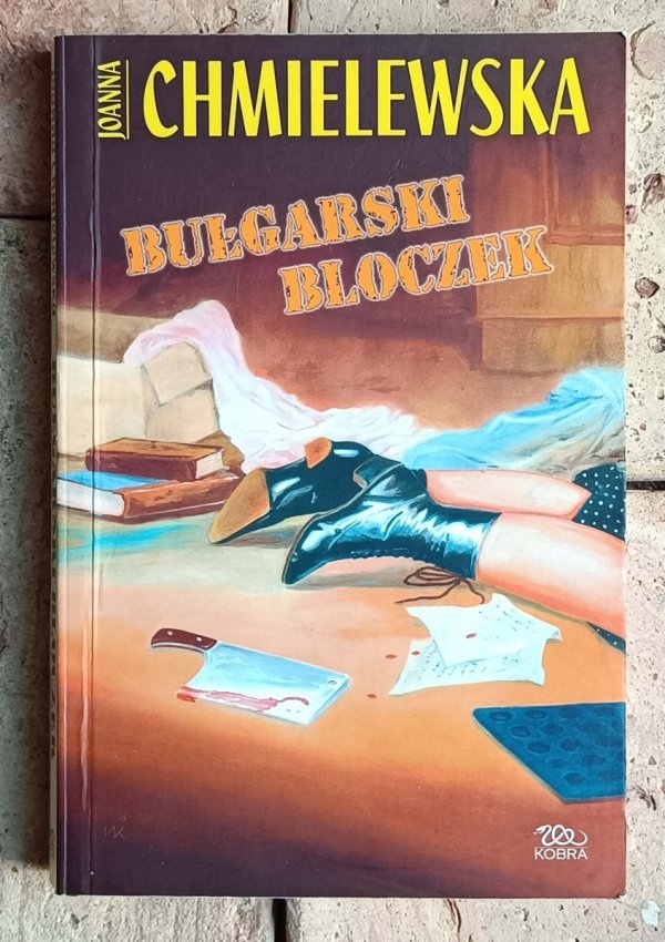 Joanna Chmielewska - Bułgarski bloczek 