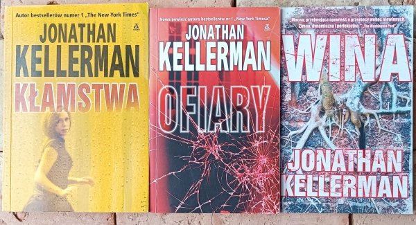 Jonathan Kellerman x23 - cykl Alex Delaware - Kiedy pęka tama - Test krwi - Nad krawędzią - i inne