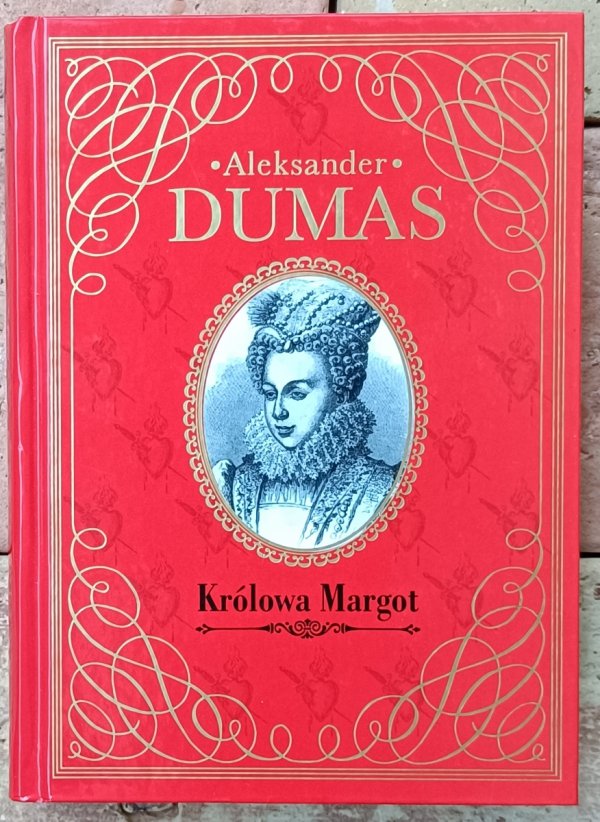 Aleksander Dumas  Królowa Margot okładka