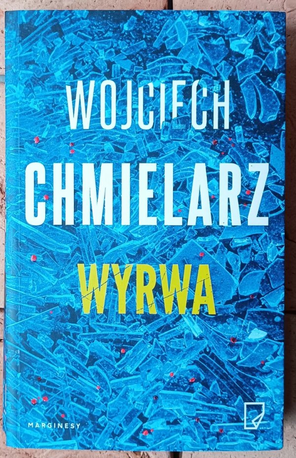 Wojciech Chmielarz Wyrwa - okładka