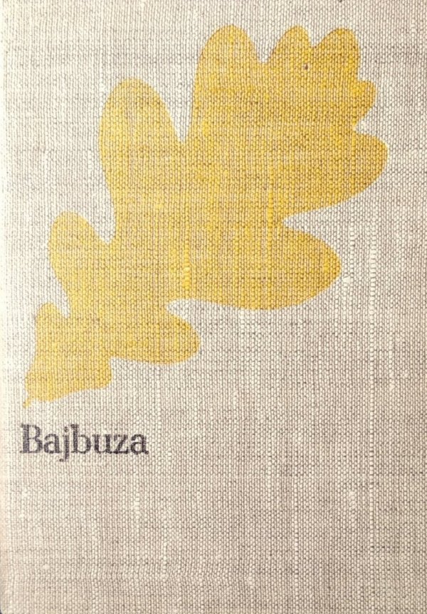Józef Ignacy Kraszewski • Bajbuza