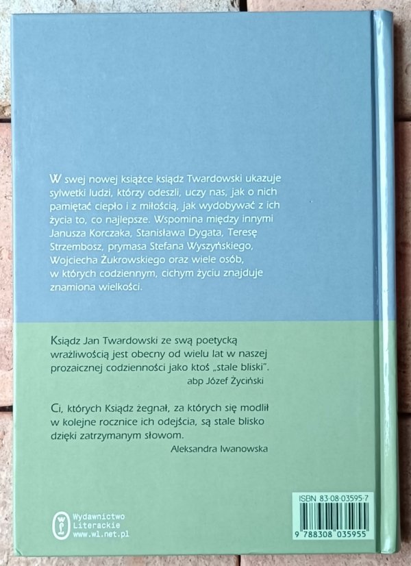 Jan Twardowski  Pamięć o ludziach. Stale być blisko - okładka
