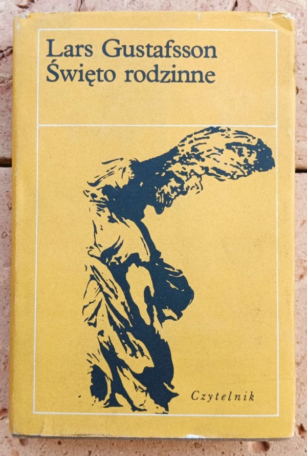 Lars Gustafsson  Święto rodzinne  - okładka