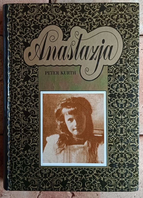 Peter Kurth • Anastazja - okładka