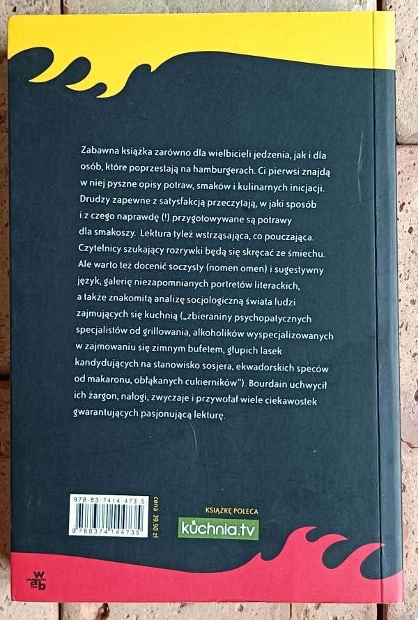 Anthony Bourdain - Kill Grill | Restauracja od kuchni