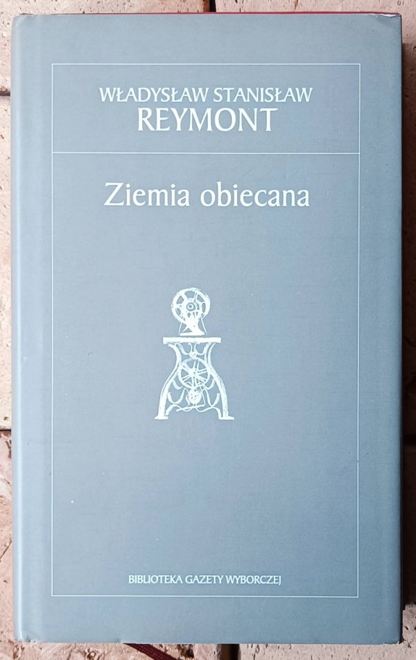 Władysław St. Reymont Ziemia obiecana - okładka