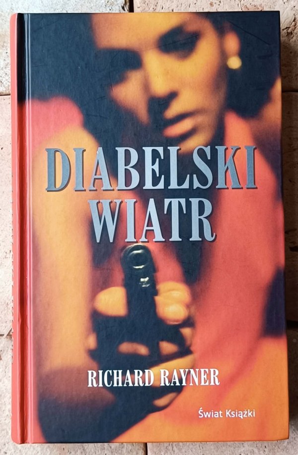 Richard Rayner Diabelski wiatr  - okładka