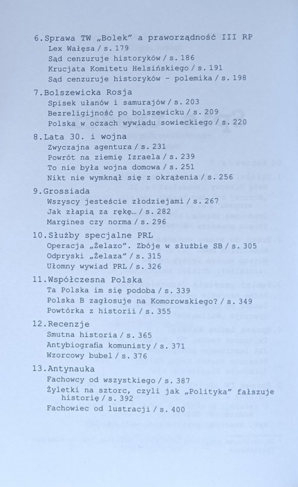 Piotr Gontarczyk • Najnowsze kłopoty z historią - spis treści