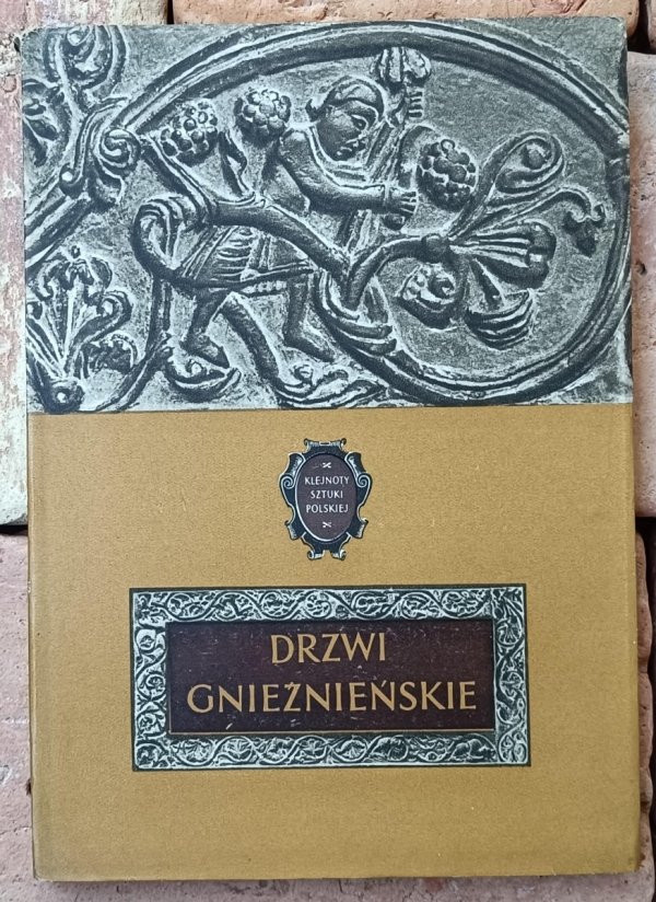 Okładka książki Drzwi Gnieźnieńskie autorstwa Tadeusz Dobrzeniecki