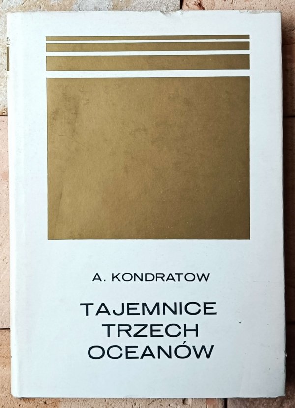 Aleksander Kondratow  Tajemnice trzech oceanów - okładka
