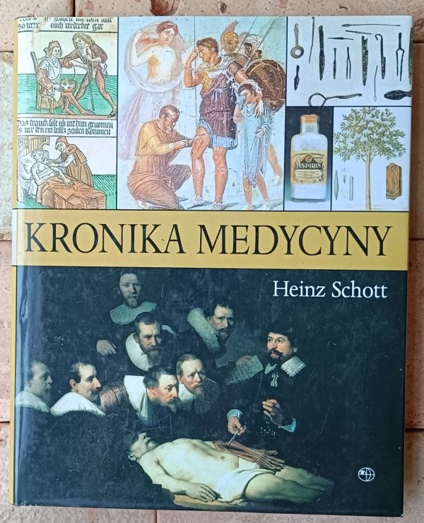 Heinz Schott • Kronika medycyny - okładka