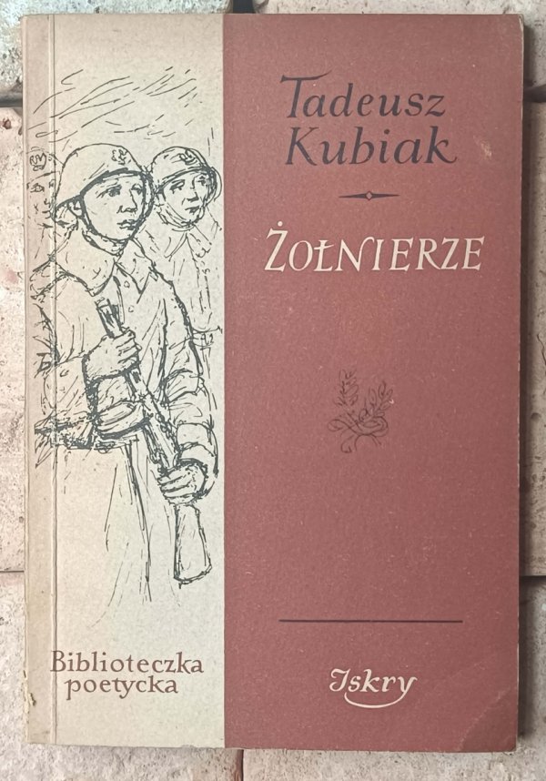 Tadeusz Kubiak Żołnierze - okładka