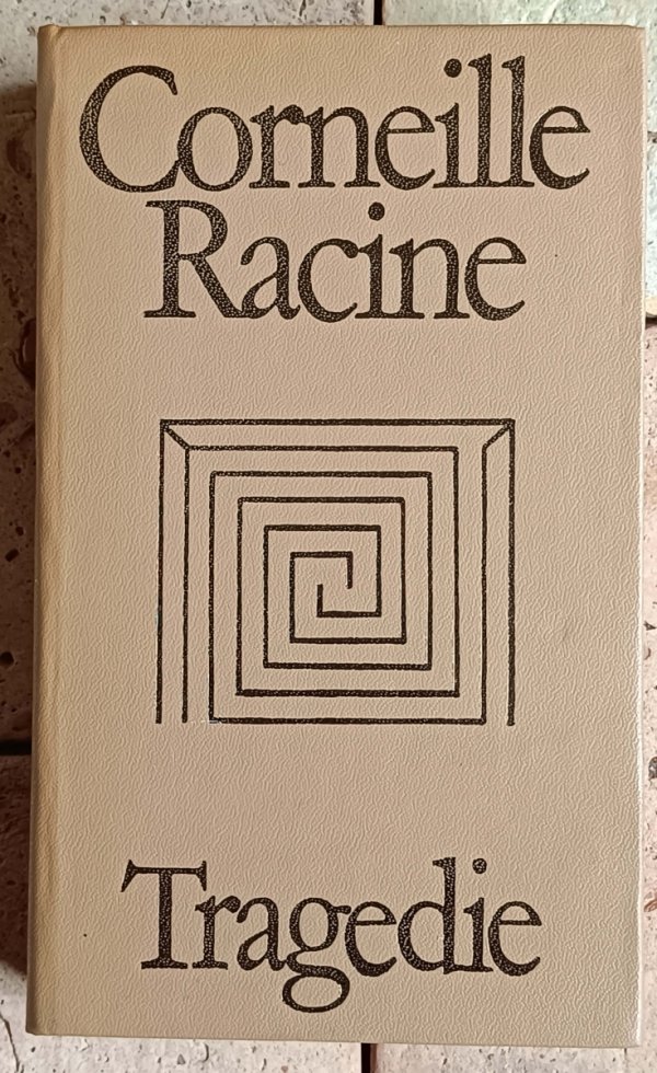 Pierre Corneille, Jean Racine - Tragedie - okładka