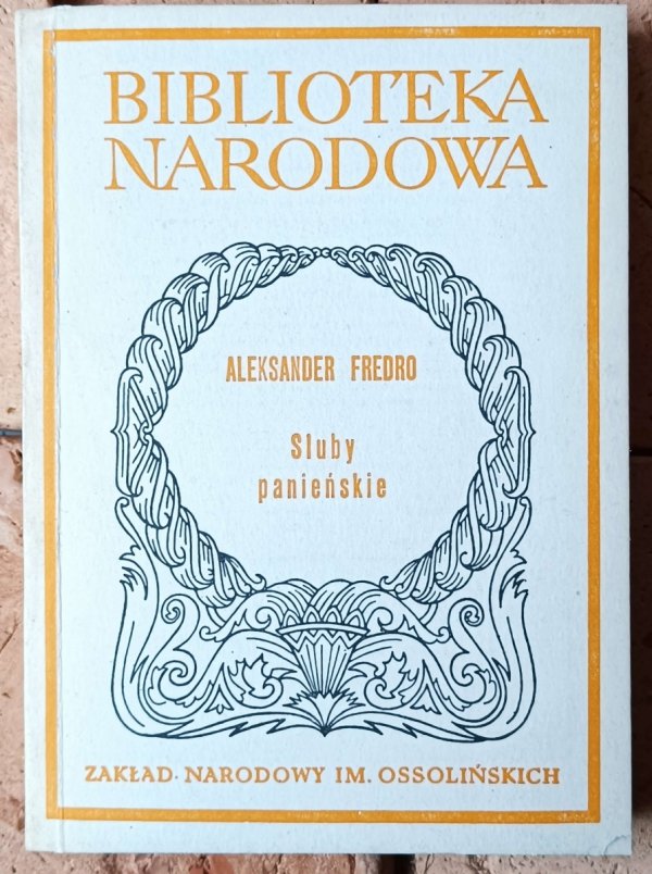 Aleksander Fredro Śluby panieńskie