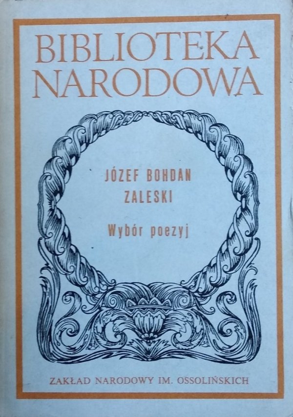 Józef Bohdan Zaleski • Wybór poezyj