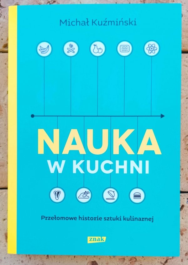Michał Kuźmiński Nauka w kuchni - okładka