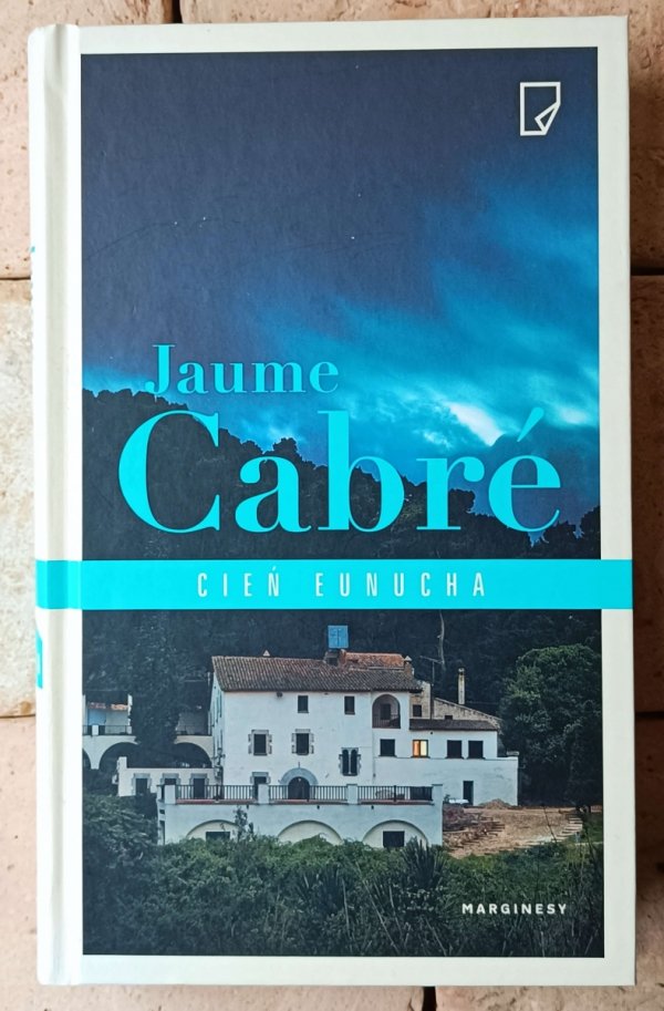 Jaume Cabre - Cień eunucha - okładka
