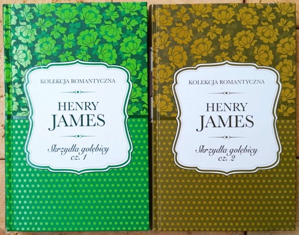 Henry James • Skrzydła gołębicy