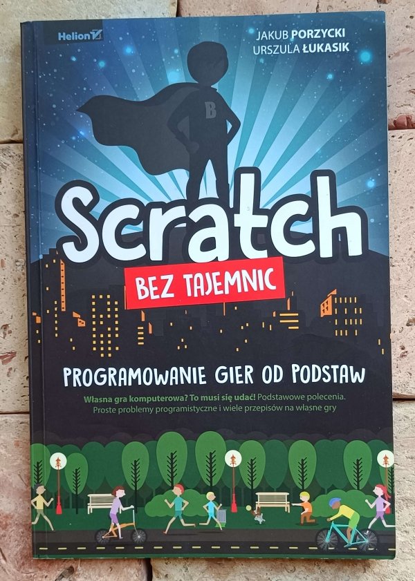 Jakub Porzycki, Urszula Łukasik - Scratch bez tajemnic