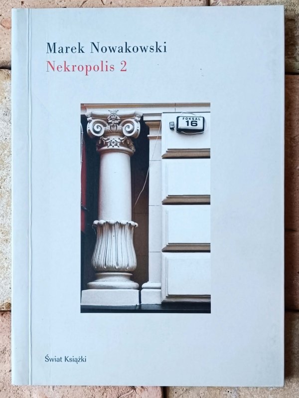 Marek Nowakowski • Nekropolis 2 - okładka