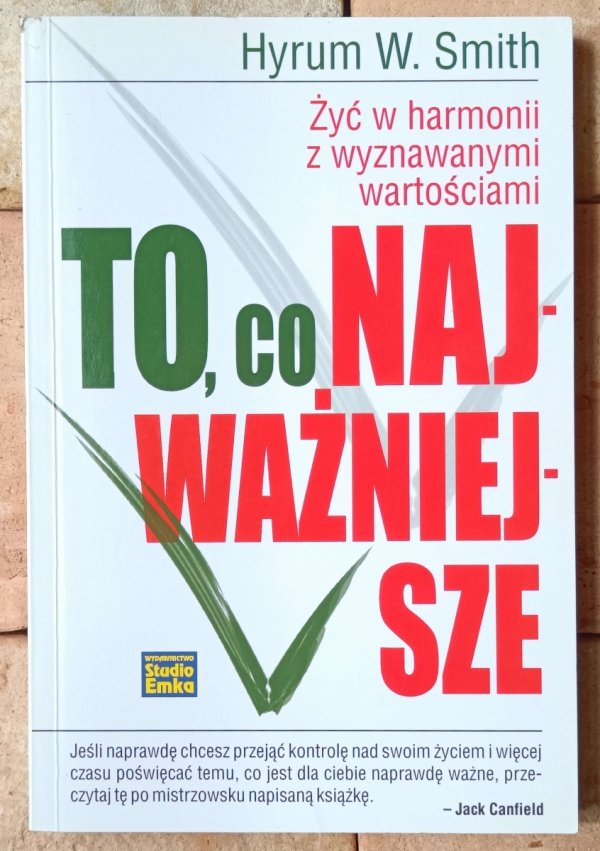 Hyrum W. Smith To, co najważniejsze - okładka