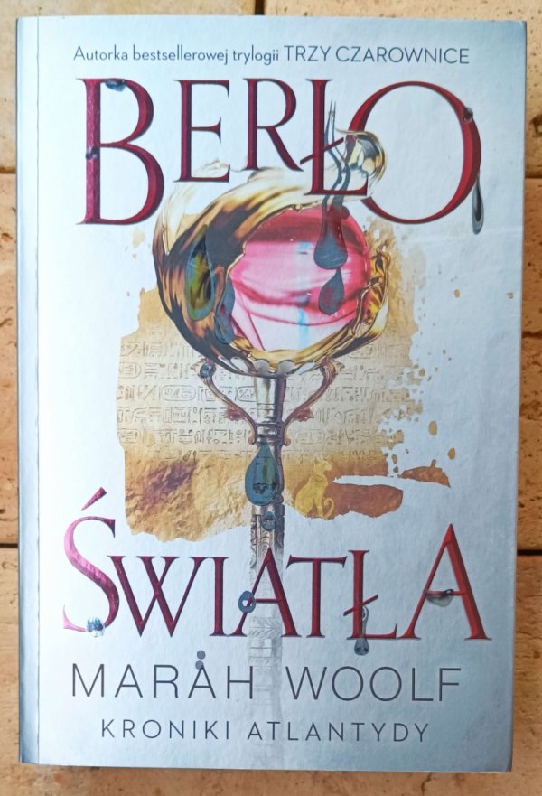 Marah Woolf Berło światła
