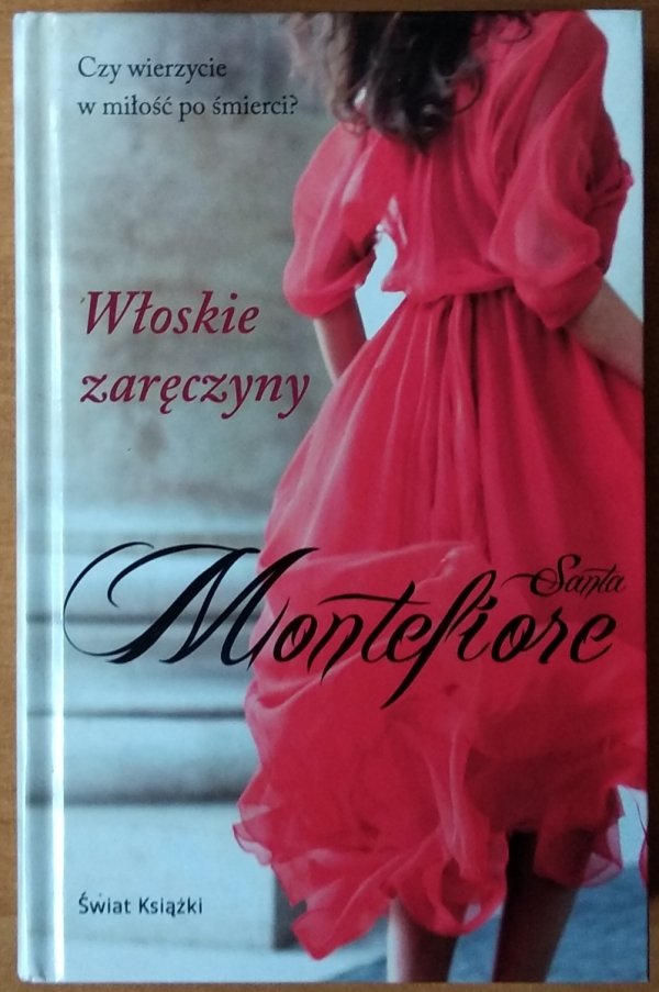 Santa Montefiore • Włoskie zaręczyny