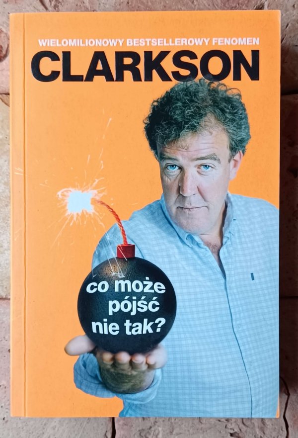 Jeremy Clarkson x8 Wściekły od urodzenia - W czym problem - Naprawdę? i inne - okładka
