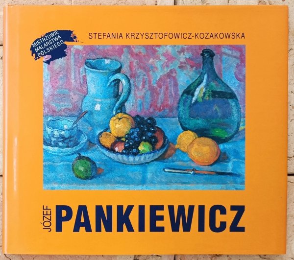 Stefania Krzysztofowicz-Kozakowska • Józef Pankiewicz
