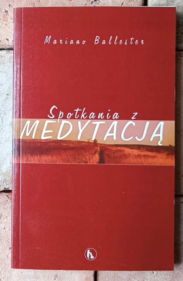 Mariano Ballester Spotkanie z medytacją - okładka