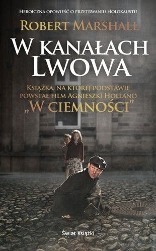 Robert Marschall • W kanałach Lwowa