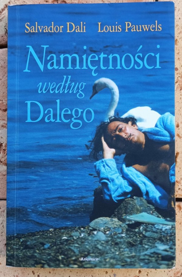 Louis Pauwels, Salvador Dalí  Namiętności według Dalego - okładka