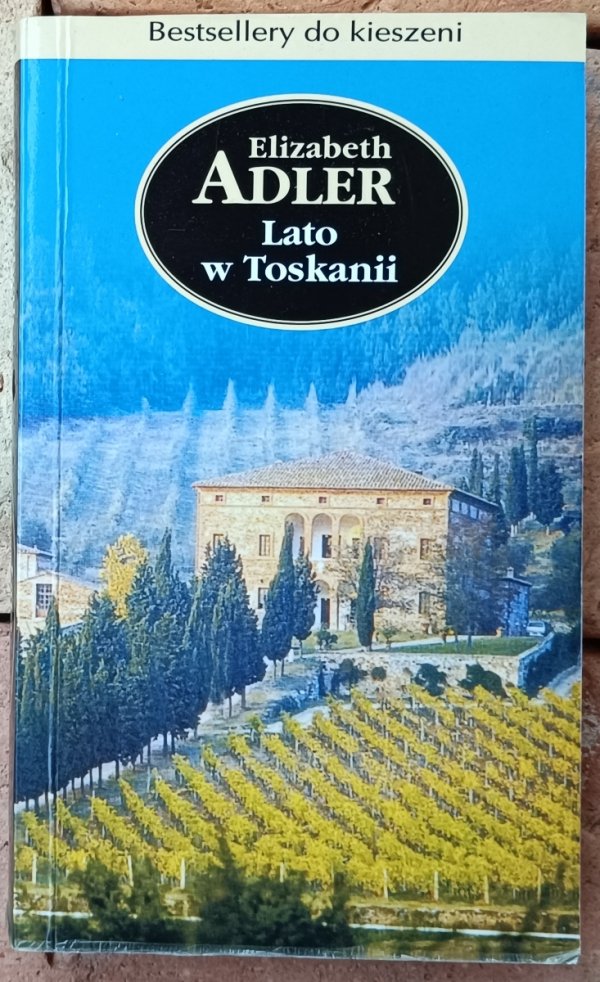 Elizabeth Adler • Lato w Toskanii