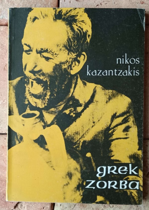 Nikos Kazantzakis • Grek Zorba - okładka