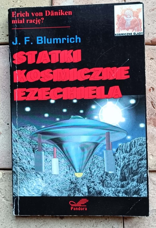 J.F. Blumrich • Statki kosmiczne Ezechiela | Daniken - okładka