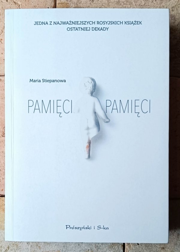 Maria Stiepanowa • Pamięci, pamięci - okładka