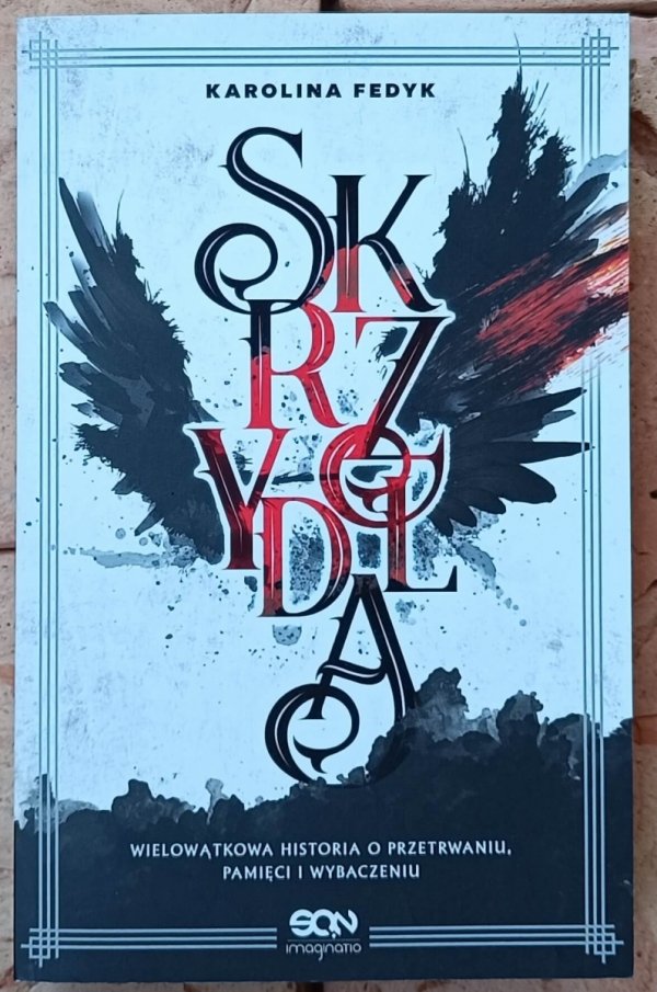 Karolina Fedyk • Skrzydła