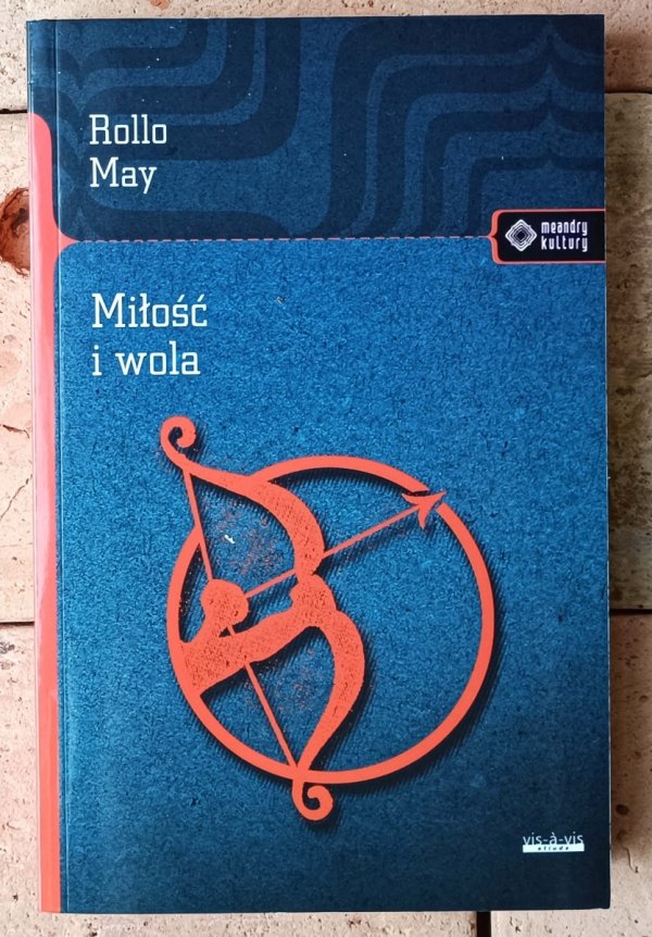 Rollo May • Miłość i wola - okładka
