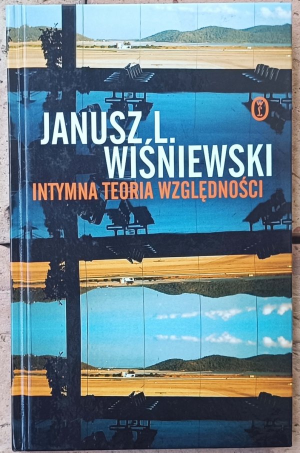 Janusz L. Wiśniewski • Intymna teoria względności