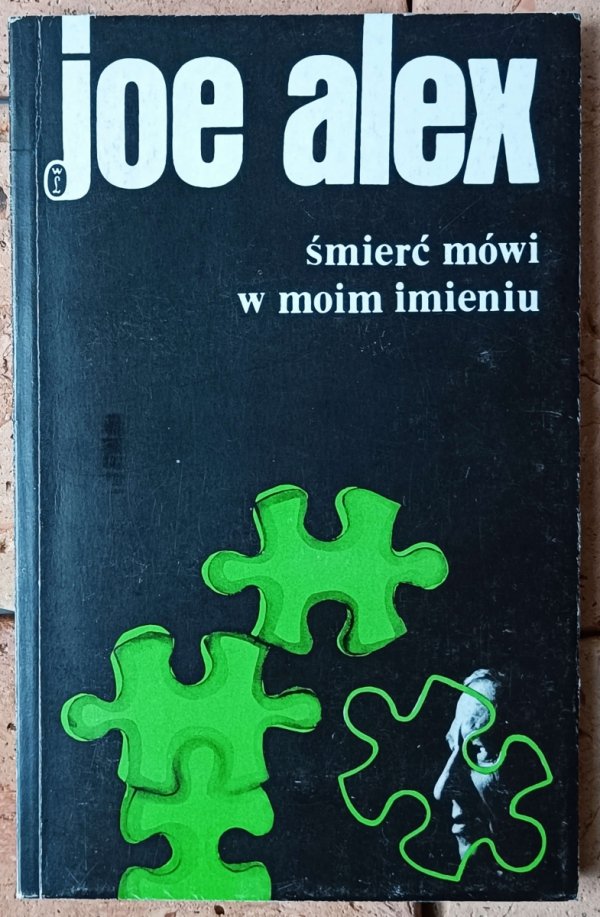 Joe Alex Śmierć mówi w moim imieniu - okładka