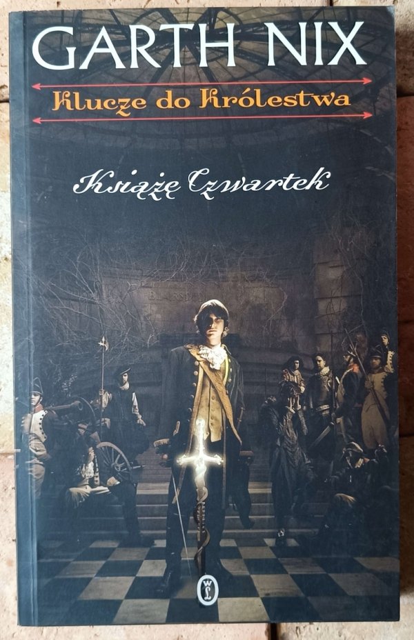 Garth Nix Cykl Klucze do Królestwa