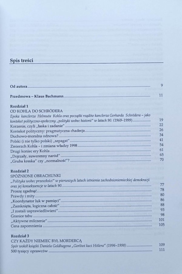 Wojciech Pięciak • Niemiecka pamięć. Współczesne spory w Niemczech o miejsce III Rzeszy w historii, polityce i tożsamości (1989-2001) - spis treści