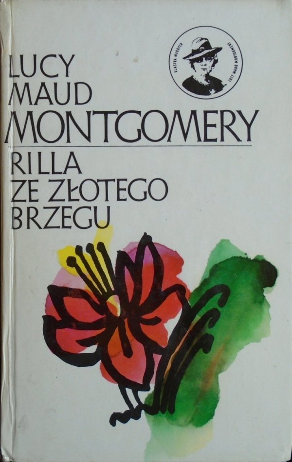 Lucy Maud Montgomery Rilla ze Złotego Brzegu