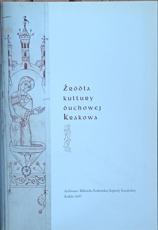 katalog wystawy • Źródła kultury duchowej Krakowa - strona tytułowa