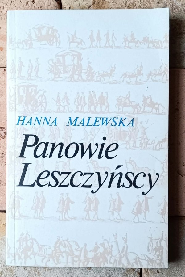 Hanna Malewska • Panowie Leszczyńscy - okładka