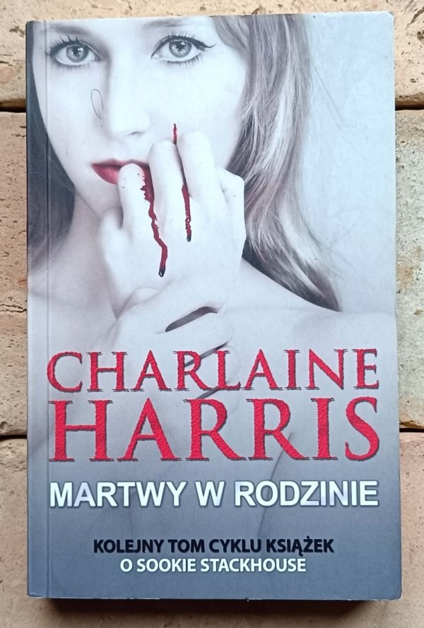  Charlaine Harris • Cykl Sookie Stackhouse [Czysta krew] [komplet 14 tomów]